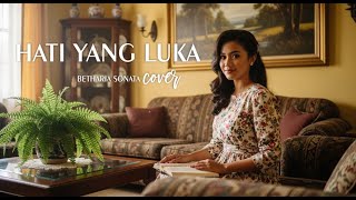 Hati Yang Luka  Betharia Sonata  Cover