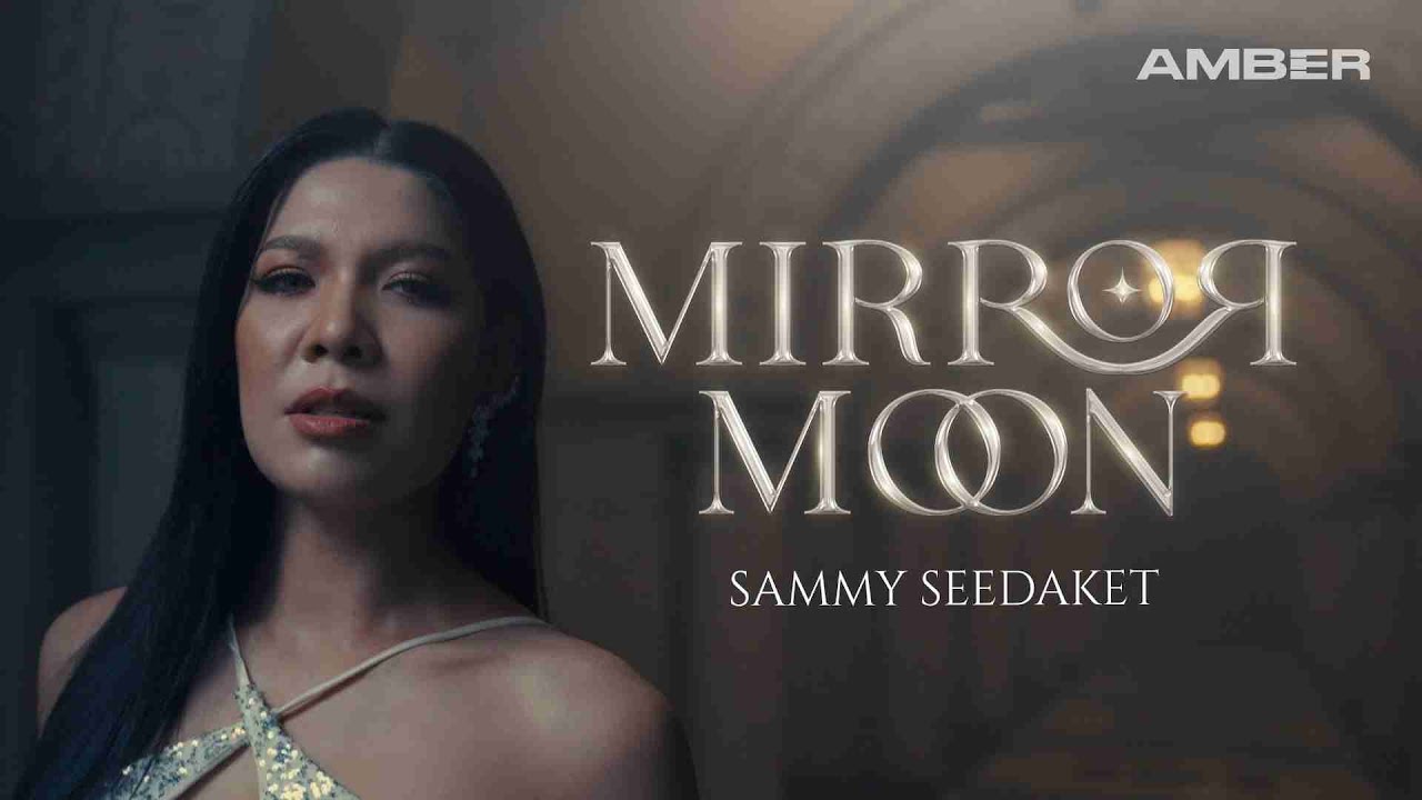 Sammy Seedaket - MIRROR MOON | Official MV