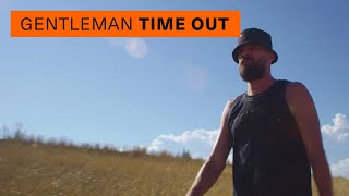 Смотреть клип Gentleman - Time Out