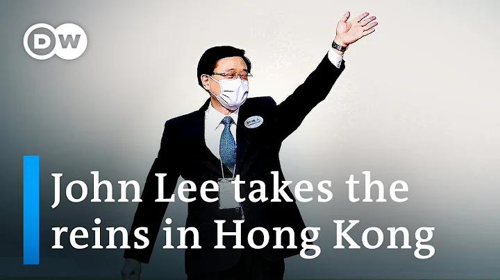 Pro-Beijing hardliner installed as Hong Kong Chief Executive | DW News - DayDayNews