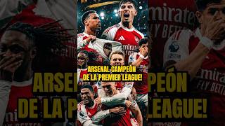 Arsenal suma su 4ta premier league! Felicidades!