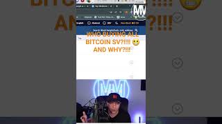 WHO is buying All the #BSV and WHY?!! #shorts #bitcoin