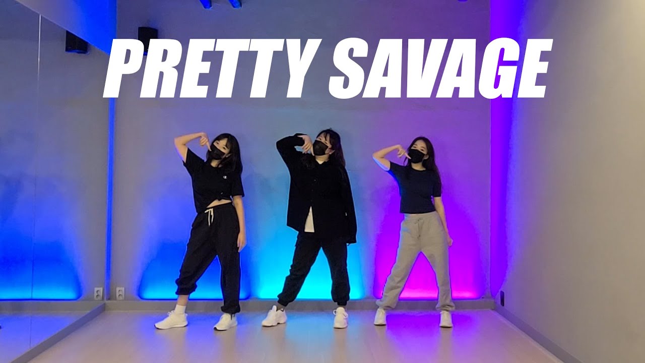 BLACKPINK Pretty Savage dance cover 블랙핑크 프리티 세비지 커버댄스 (3인 ver.)