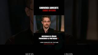 Snowden Advierte a Todos Sobre BITCOIN!!  #criptomonedas #bitcoin #criptonoticias