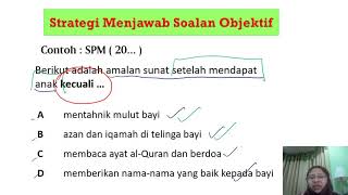 TEKNIK MENJAWAB SOALAN OBJEKTIF