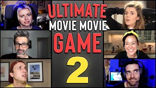 ULTIMATE Movie Movie Game PART 2 (Link Neal, Shayne Topp, The Willems, Grace Helbig & Mamrie Hart )