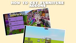How to get furniture addons kawaii world 2023 ||bunnbunplayz screenshot 4