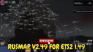 Rusmap 2.49 For Euro Truck Simulator 2 1.49