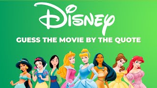 Guess the Disney Movie Quiz! | Can you guess the Disney movie by the quote?