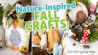 3 Adorable Nature Inspired Fall Craft Ideas