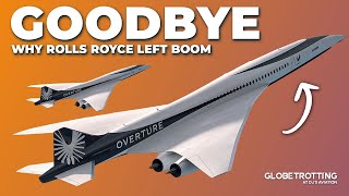 Why Rolls Royce Left Boom Supersonic
