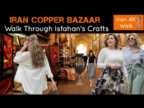 Isfahan’s Copper Bazaar