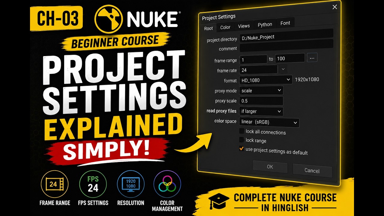 [Nuke Course Beginner] CH-03 | Nuke Project Settings Explained Simply ...