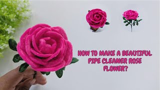 Super Easy Pipe Cleaner Roses Fuzzy Wire Rose Tutorial Chenille Wire Roses Amazing Rose Flowers
