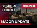 Forgotten But Unbroken – Major Patch 1.2.0