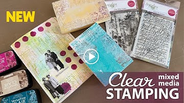 Mixed Media Magic with Photopolymer Stamps –Tutorial Tidbits