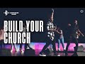 Build Your Church (By Elevation Church & Maverick City Music) | Lighthouse Music