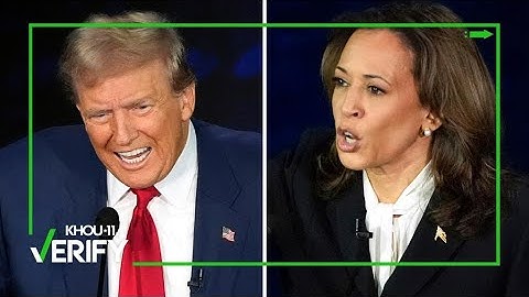 VERIFYING claims from the presidential debate between Kamala Harris and Donald Trump