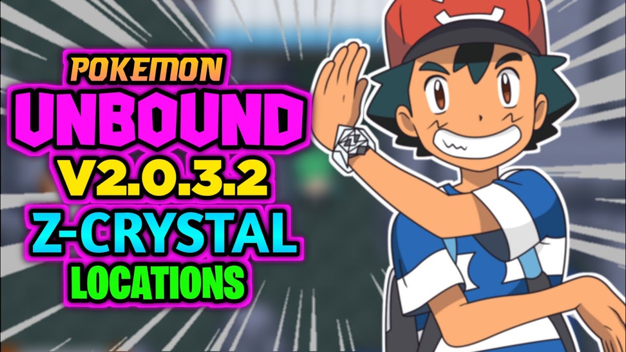 POKEMON UNBOUND v2.0.3.2 - Z-CRYSTAL LOCATIONS