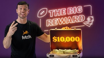 Fetch | The Big Reward Ad