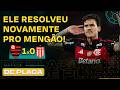 FLAMENGO VENCE; VERDÃO EM CRISE? PEIXE QUER ANULAR JOGO POR TROCA ERRADA DE NEYMAR |De Placa 21/0526