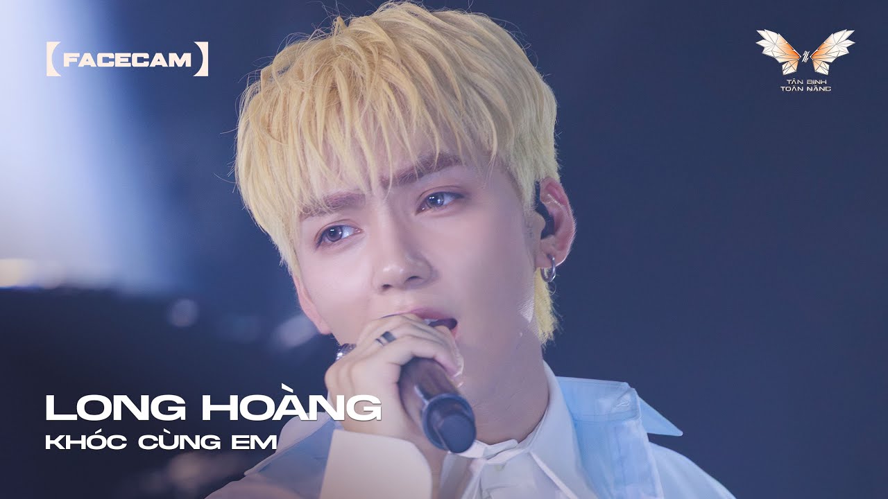 [FACECAM] CÔNG DIỄN 3 | KHÓC CÙNG EM - LONG HOÀNG | TÂN BINH TOÀN NĂNG 2025