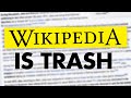 Why i hate wikipedia and you should too