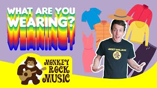 What Are You Wearing | Monkey Rock Music | Kids Dance Songs & Nursery Rhymes