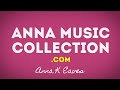 Le projet anna music collection en 2 mn 