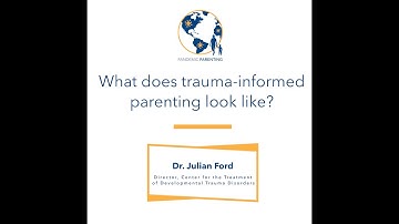 What does trauma-informed parenting look like?