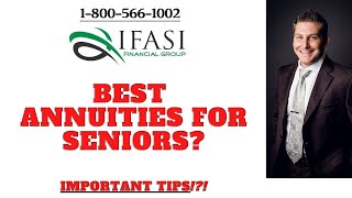 Best Annuities for Seniors - Best Annuity for Seniors