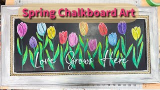 "Love Grows Here" Spring Chalkboard Art | Hand-Drawn Tulip Design