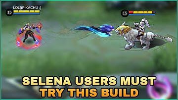 Selena Best Build 2021 | Top 1 Global Selena build | Mobile Legends