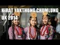 Kirat yakthung chumlung uk 2014 highlights part1