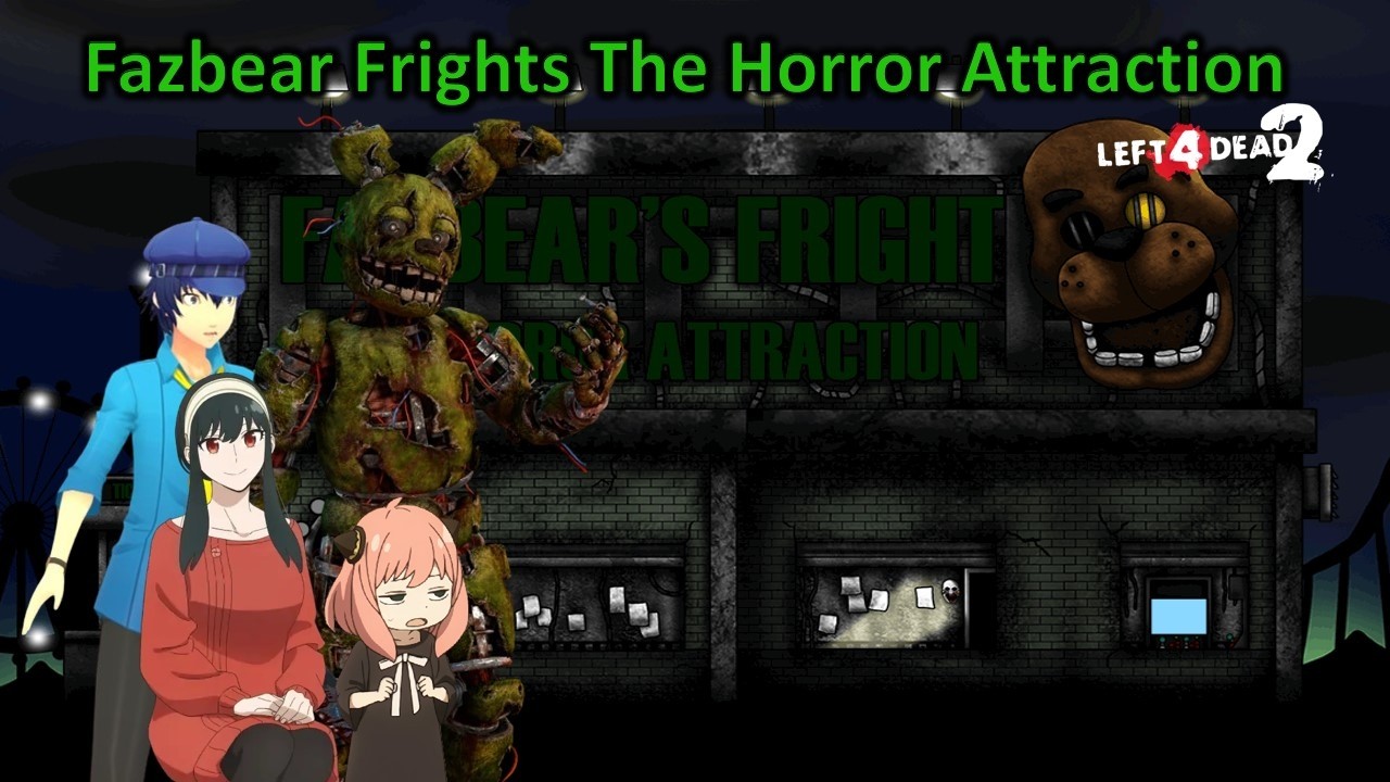 Left 4 Dead 2 TH Map Fazbear's Fright: The Horror Attraction