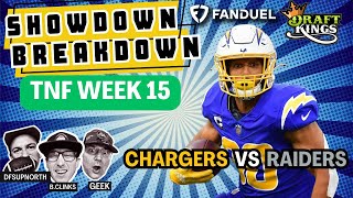 Showdown Breakdown | Chargers at Raiders |Thursday Night Football Draftkings and Fanduel Top Plays