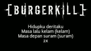 BURGERKILL Luka Lirik lagu vidio Metalcore Indonesia