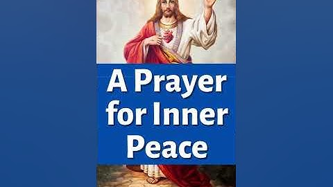 A Prayer for Inner Peace