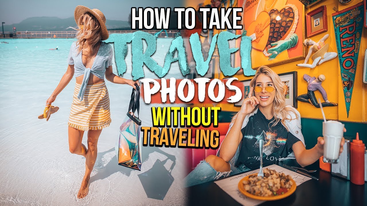 HOW TO TAKE TRAVEL PHOTOS (WithOUT Actually Traveling) - YouTube