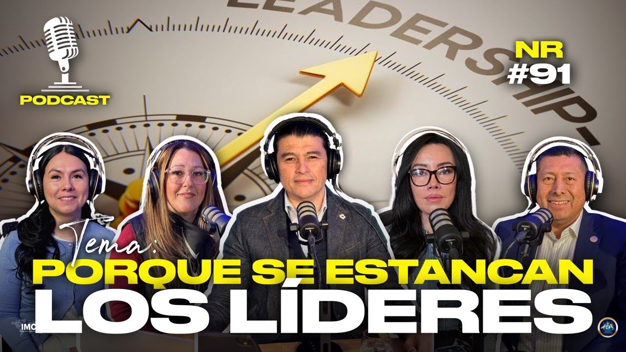 Porque se Estancan los Líderes #91