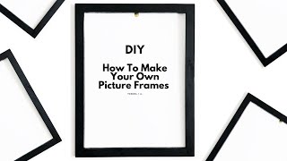 How To Make Your Own Picture Frame (Any Size) screenshot 4