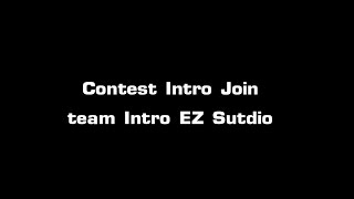 Intro EZ Studio Contest [รายละเอียดใต้ล่างคลิป]