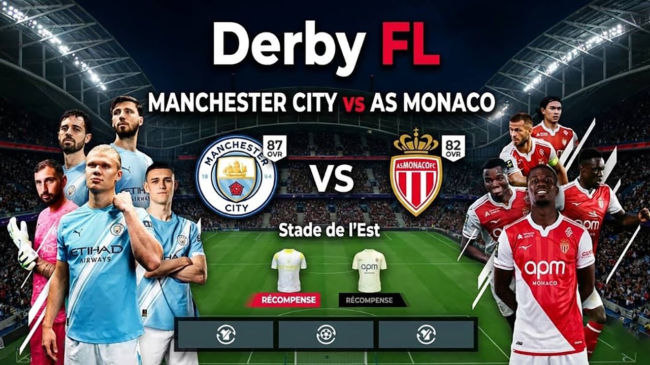 Football League 2026| MANCHESTER VS MONACO 😂😂 #funnygameplay #derbyfl