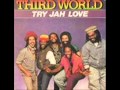 Third World _ Now That We Found Love 1980