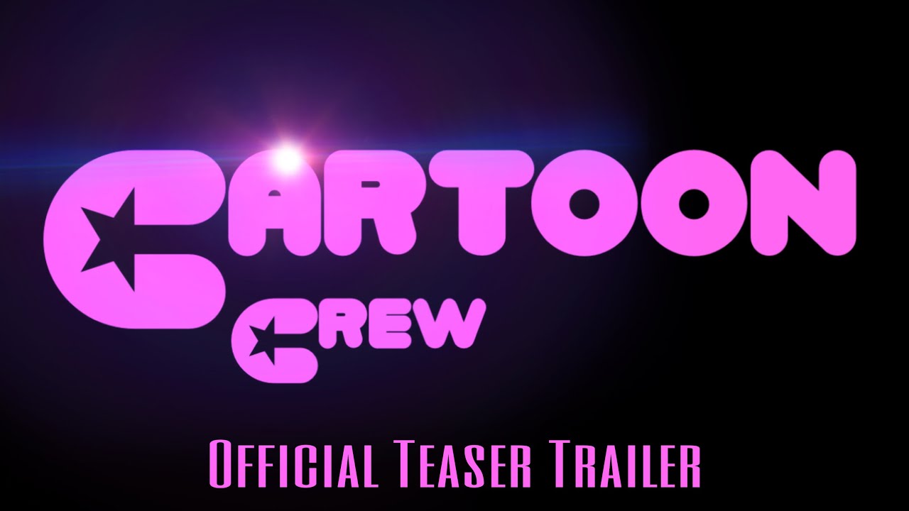 Cartoon Crew (2024) Official Teaser Trailer YouTube
