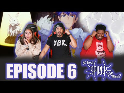 The Hunting For Her! so im a spider so what episode 6 reaction