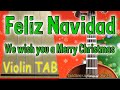 Feliz Navidad - We wish you a Marry Christmas - Violin - Play Along Tab Tutorial