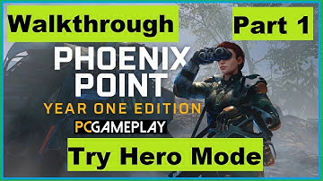 Phoenix Point Complate Edition No Commentary Part 1