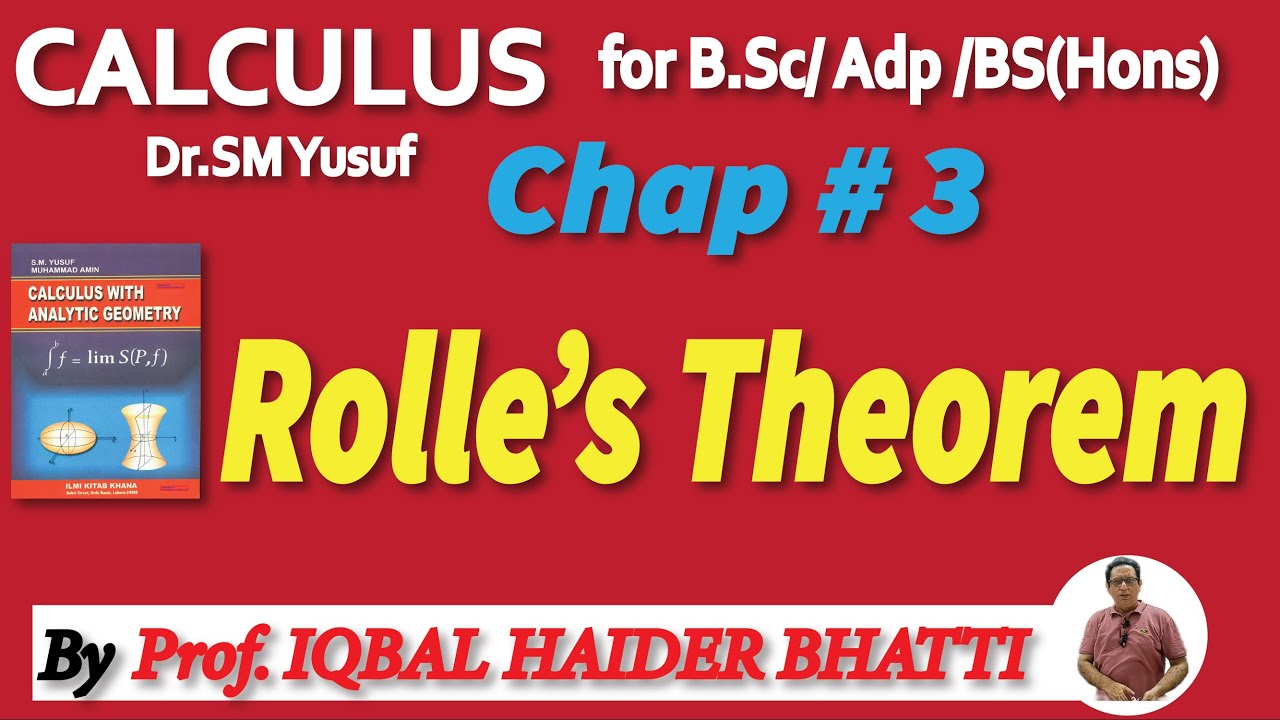 Chap#3 |General Theorem & Indeterminate form | Rolle's Theorem |Calculus by SM Yusuf lec1 Hindi/urdu