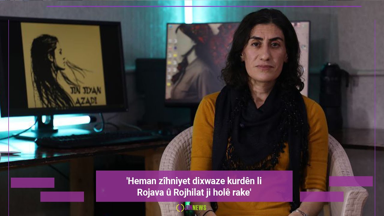 'Heman zîhniyet dixwaze kurdên li Rojava û Rojhilat ji holê rake'